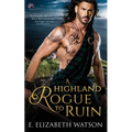 A Highland Rogue to Ruin - Paperback
