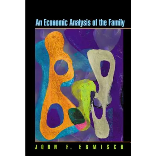 An Economic Analysis of the Family - Paperback