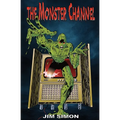 The Monster Channel - Paperback