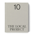 The Local Project: Book 10 - Hardcover