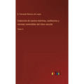 Colección de santos mártires, confesores y varones venerables del clero secular: Tomo 3 - Hardcover