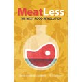 Meat Less: The Next Food Revolution - Paperback