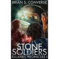 Rajani Chronicles I: Stone Soldiers - Hardcover