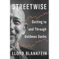 Streetwise: Getting to and Through Goldman Sachs - Hardcover