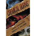 Chemical Burns - Paperback