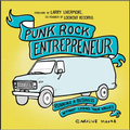 Punk Rock Entrepreneur: Running a Business Without Losing Your Values - Paperback