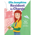 Ella Josephine: Resident in Charge: Book 2 - Hardcover