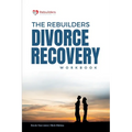 The Rebuilders Divorce Recovery Workbook: Let Go so that you can Move On - Paperback