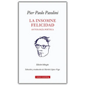Insomne Felicidad, La. Antologia Poetica - Hardcover