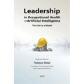 Leadership in Occupational Health and Artificial Intelligence: The UAE as a Model - Paperback