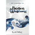 Brothers in Whalesong: Spirit Voyager - Paperback