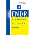 Emdr in the Treatment of Adults Abused as Children - Hardcover