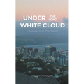 Under the Long White Cloud - Paperback