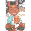 The Adventures of Nina Sophia: Book 3 - My Brother Is Special - Paperback