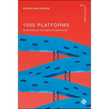 1000 Platforms: Ensembles as Ontological Experiments - Paperback