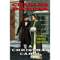A Christmas Carol - Large Print Edition - Paperback