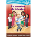 La Muestra de Talentos (Confetti Kids #11): (The Talent Show) - Paperback