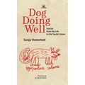 Dog Doing Well: Stories from My Life in the Soviet Union - Paperback