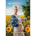 The Amish Baby Scandal: An Uplifting Inspirational Romance - Paperback