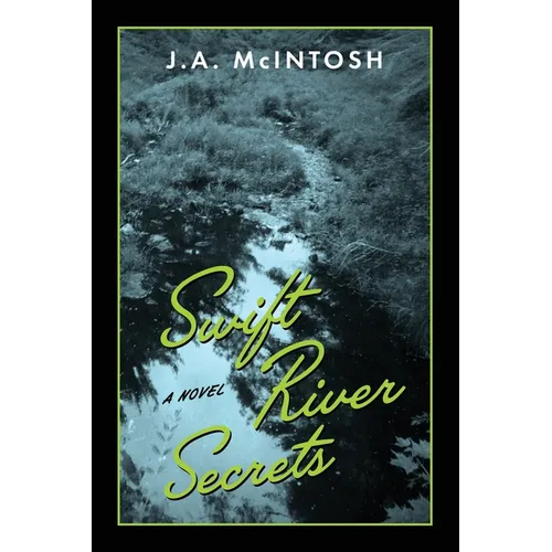 Swift River Secrets - Paperback