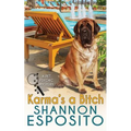 Karma's A Bitch (A Pet Psychic Mystery) - Paperback