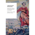 Computational Propaganda: Political Parties, Politicians, and Political Manipulation on Social Media - Paperback