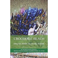 Crocodile Beach English-Arabic Bilingual Reader - Paperback