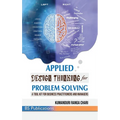 Applied Design Thinking for Problem Solving - Hardcover