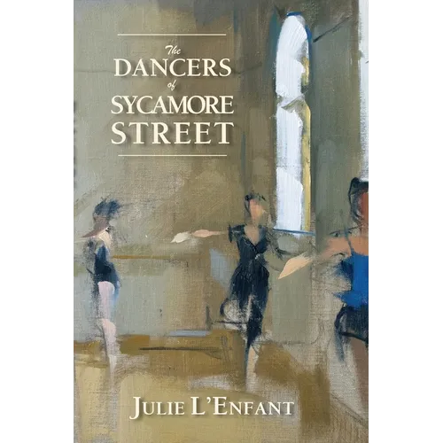 The Dancers of Sycamore Street - Paperback