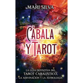 Cábala y tarot: La Guía Definitiva del tarot cabalístico, la adivinación y la astrología - Hardcover