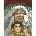 Brother Eagle, Sister Sky: A Message from Chief Seattle - Paperback