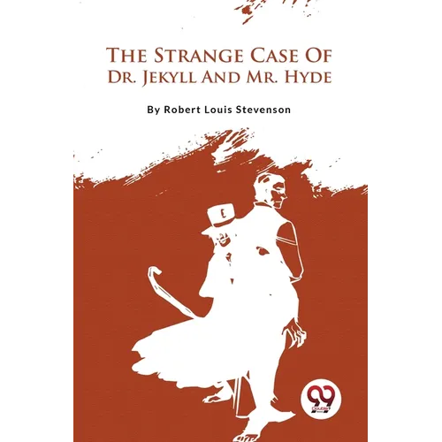 The Strange Case Of Dr. Jekyll And Mr. Hyde - Paperback