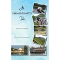 An Immigrant's Tale: India to Canada - Hardcover