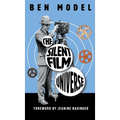 The Silent Film Universe - Hardcover