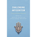 Challenging Antisemitism: Lessons from Literacy Classrooms - Paperback