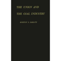 Union and the Coal Industry - Hardcover