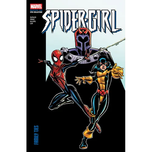 Spider-Girl Modern Era Epic Collection: Family Ties - Paperback