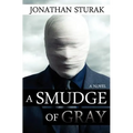 A Smudge of Gray - Paperback