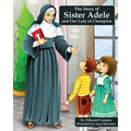 The Story of Sister Adele and Our Lady of Champion - Paperback