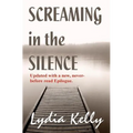 Screaming in the Silence - Paperback