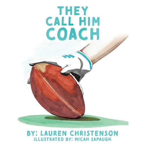 They Call Him Coach - Hardcover