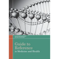 Guide to Reference in Medicine and Health - Paperback