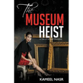 The Museum Heist: A Tale of Art and Obsession - Paperback