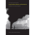Living Conditions, Disasters and Development: An Approach to Cross-Cultural Comparisons - Paperback