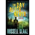 The Day After Never - Legion - Paperback
