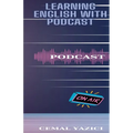 Learning English With Podcast - Paperback