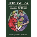 Theraplay: Innovations in Attachment-Enhancing Play Therapy - Paperback