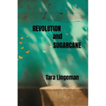 Revolution and Sugarcane - Paperback