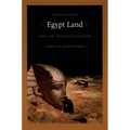 Egypt Land: Race and Nineteenth-Century American Egyptomania - Paperback