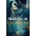 Watch Over Me - Paperback